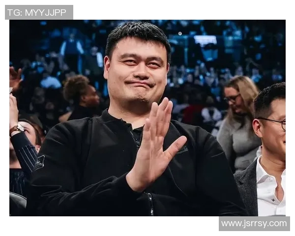 姚明在国际舞台上的华人形象与影响力探讨
